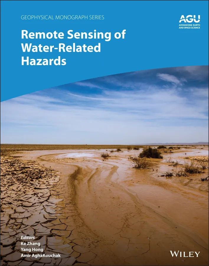 小说狂人
张珂教授出版英文专著《Remote Sensing of Water-Related Ha...